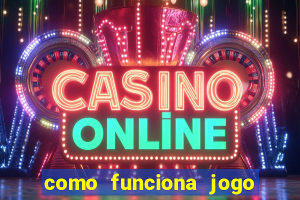 como funciona jogo de slots