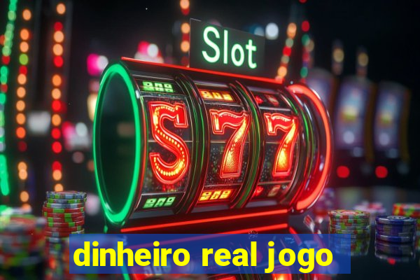 dinheiro real jogo