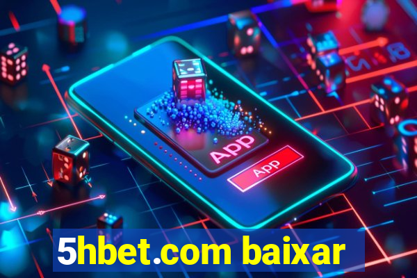 5hbet.com baixar