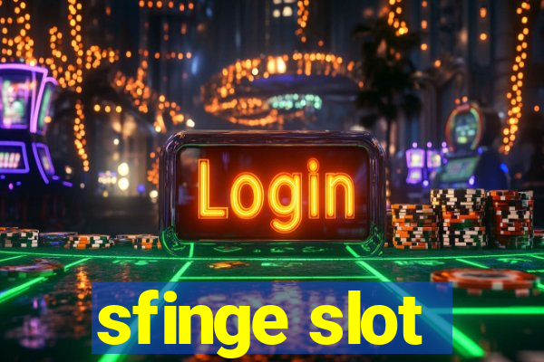 sfinge slot