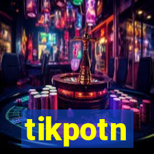 tikpotn