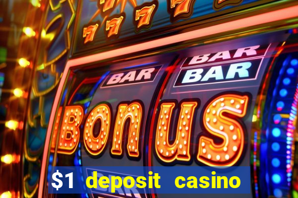 $1 deposit casino nz 2023