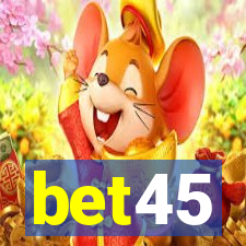 bet45