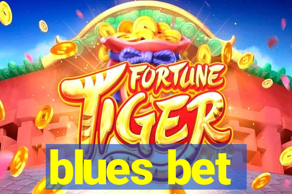 blues bet