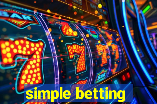 simple betting