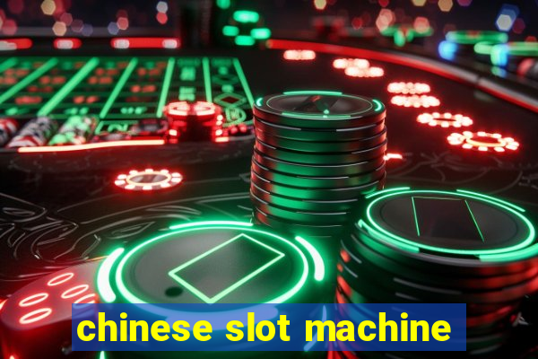 chinese slot machine