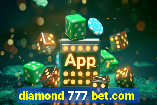 diamond 777 bet.com