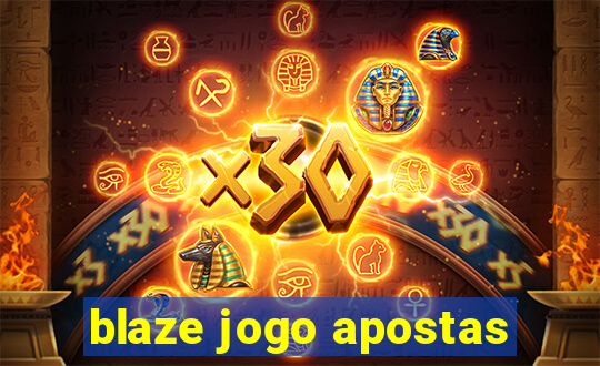 blaze jogo apostas