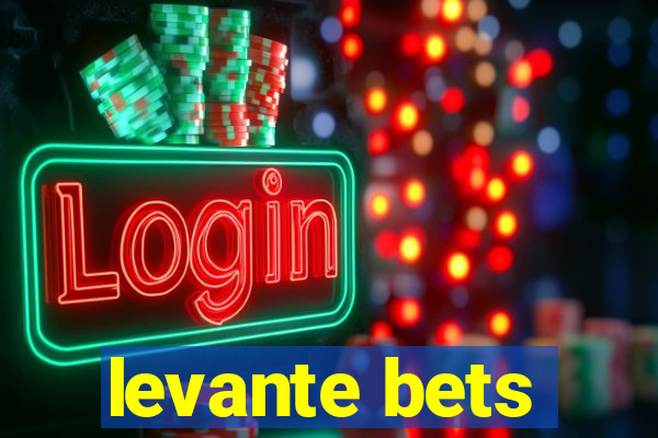 levante bets