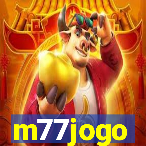 m77jogo