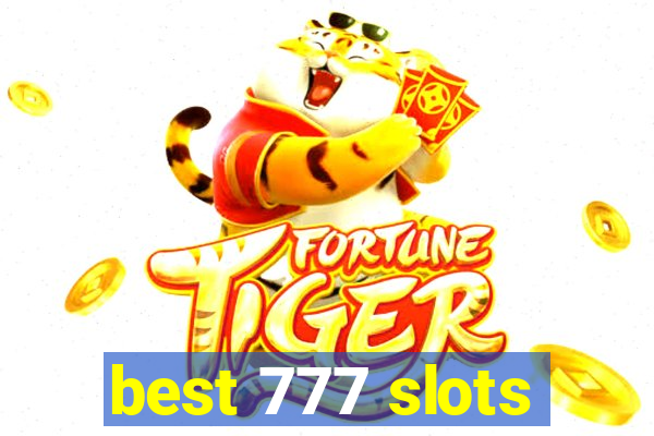 best 777 slots