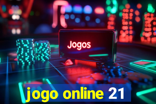 jogo online 21