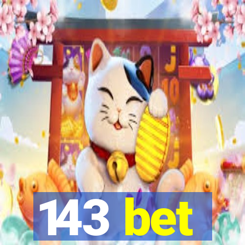 143 bet