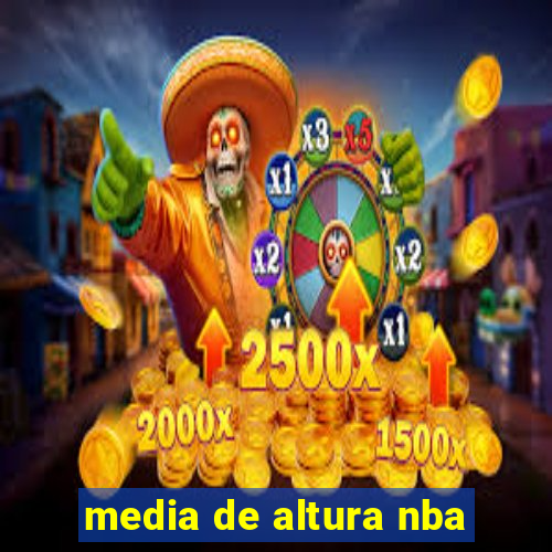 media de altura nba