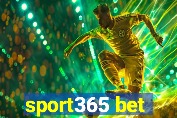 sport365 bet