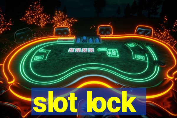 slot lock