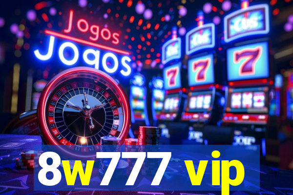 8w777 vip