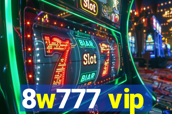 8w777 vip