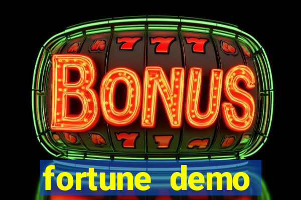 fortune demo grátis dinheiro infinito