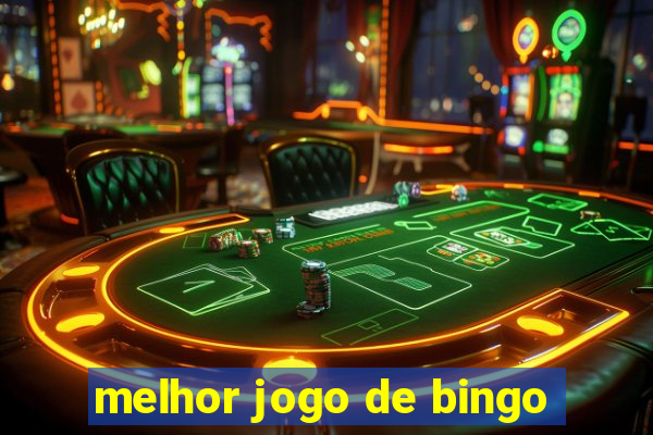 melhor jogo de bingo