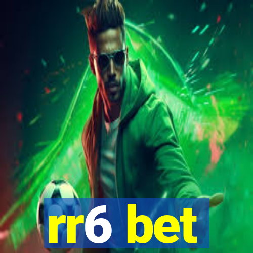 rr6 bet