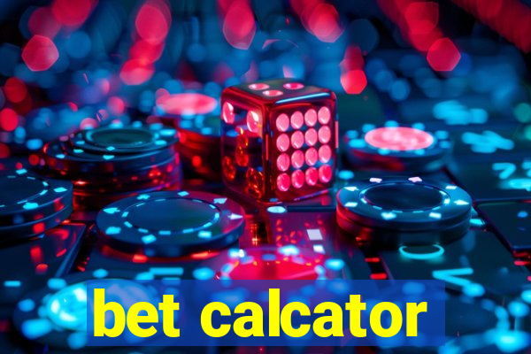 bet calcator