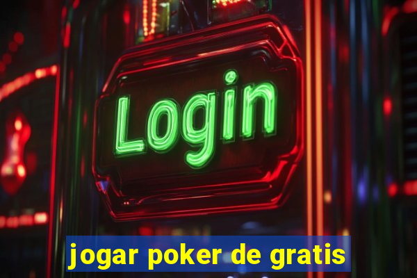 jogar poker de gratis