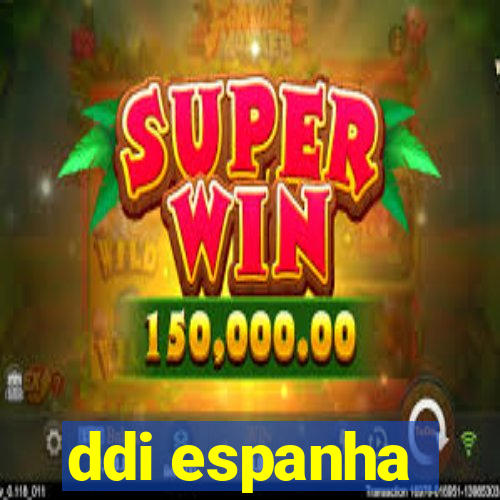 ddi espanha