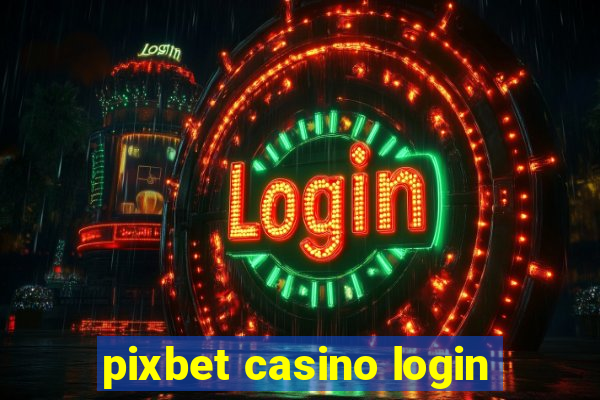 pixbet casino login