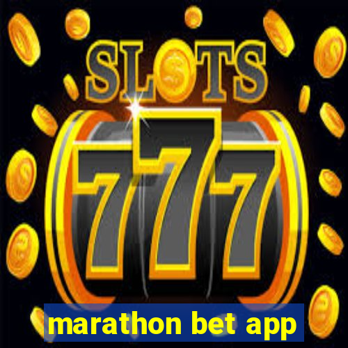 marathon bet app