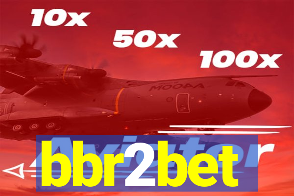 bbr2bet