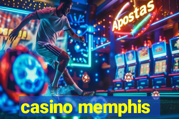 casino memphis