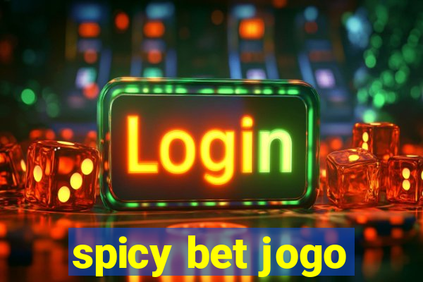 spicy bet jogo