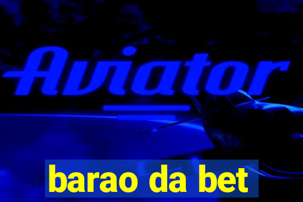 barao da bet