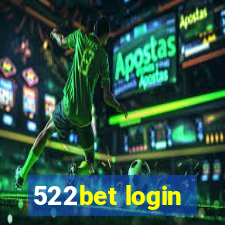 522bet login