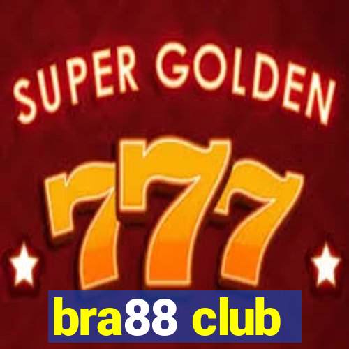 bra88 club