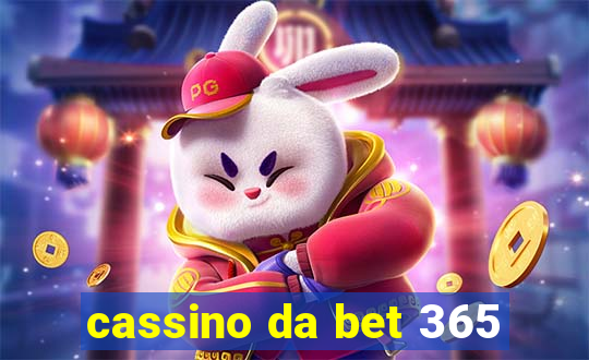 cassino da bet 365