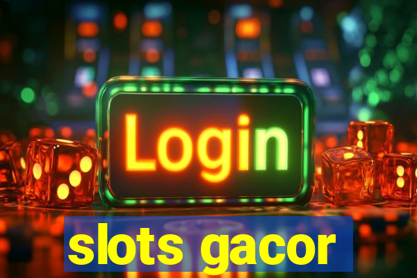 slots gacor