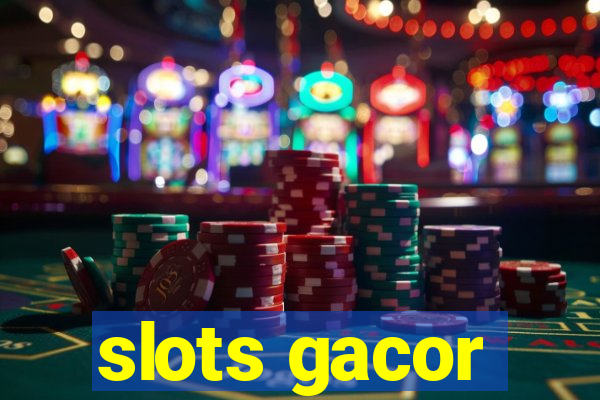 slots gacor