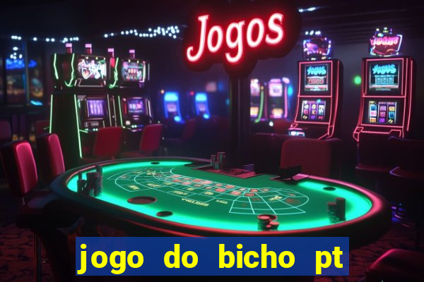 jogo do bicho pt rio 14h