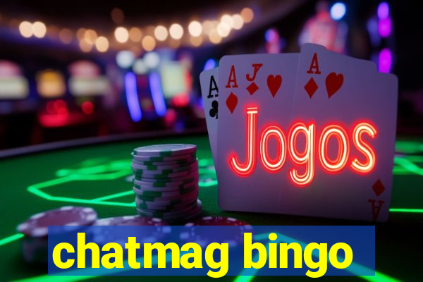 chatmag bingo