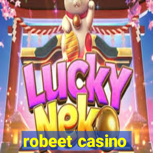 robeet casino