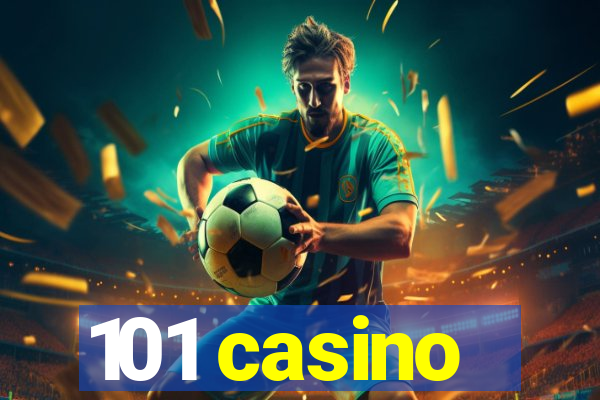 101 casino