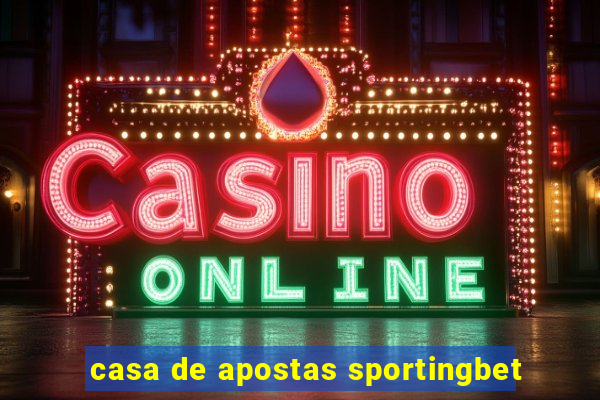 casa de apostas sportingbet