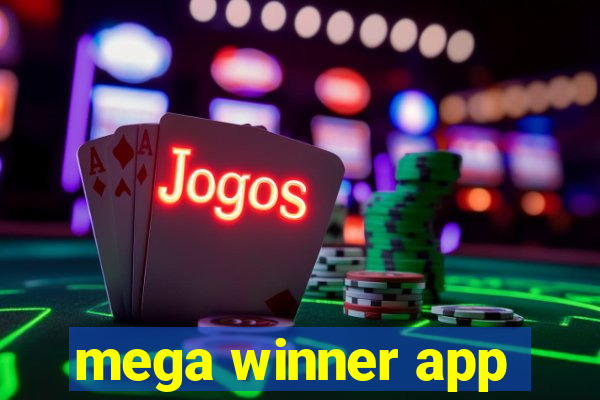 mega winner app