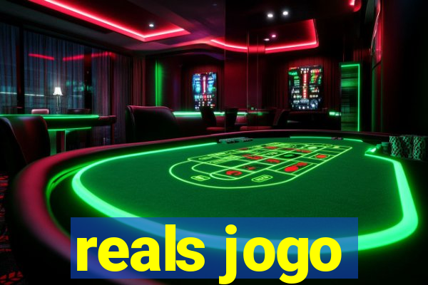 reals jogo