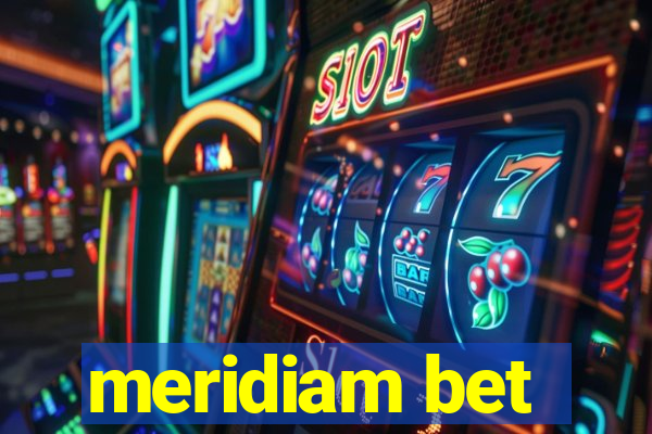 meridiam bet