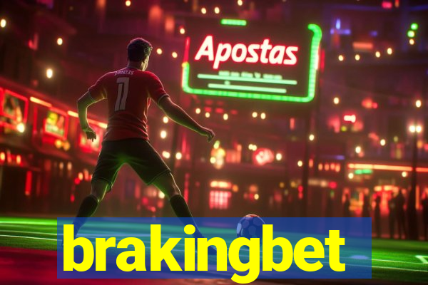 brakingbet