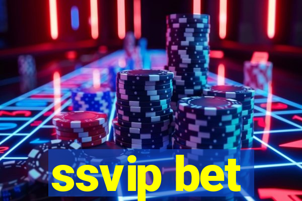 ssvip bet