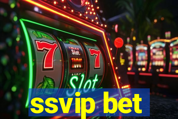 ssvip bet